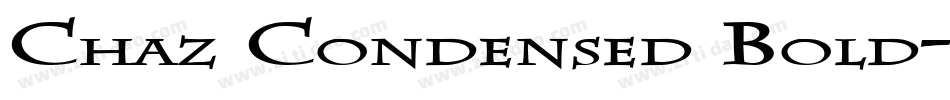 Chaz Condensed Bold字体转换